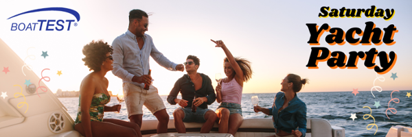 BoatTEST Saturday Yacht Party